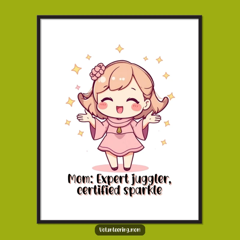 Free Printable Wall Art: Kawaii Mom Juggler - Sparkly Downloadable Decor