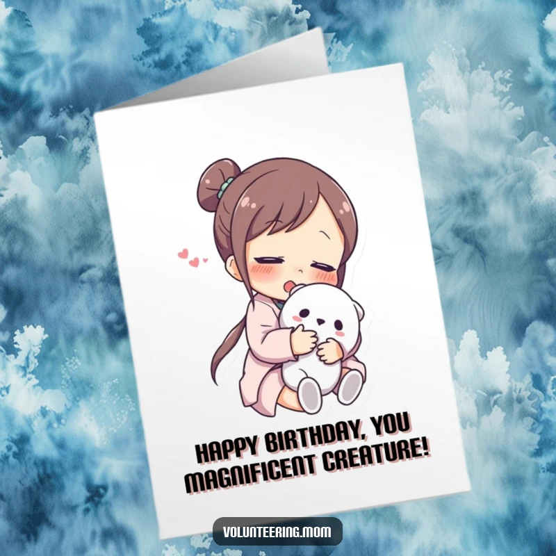 Funny Free Printable Birthday Card: A mom character sighing with relief while tightly embracing a large, soft, cuddly toy.