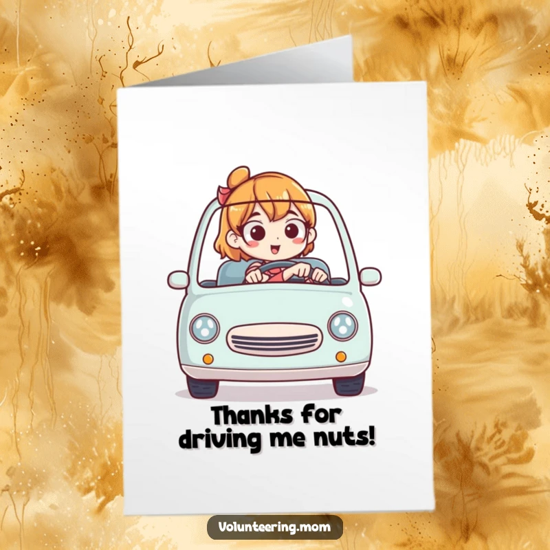 Funny Free Printable Thank You Card: Mom driving a tiny car, expressing thanks with a humorous twist.
